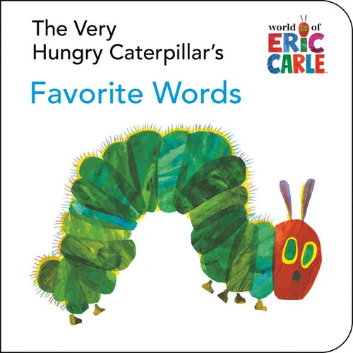 The Very Hungry Caterpillar's Favorite Words - Board Book