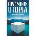 Hivemind: Utopia - Paperback