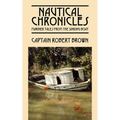 Nautical Chronicles: Mariner Tales from the Sinking Boat - Paperback