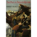 The Past in French History - Paperback
