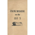 Crew Manual On The LVT 3 Landing Vehicle Tracked Mark 3 Bushmaster - Paperback