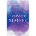 Narcissistic Stalker - Paperback