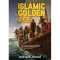 The Islamic Golden Age: Shipping and Trading Lessons from History - Paperback