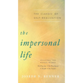 The Impersonal Life: The Classic of Self-Realization - Paperback