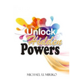 Unlock your Hidden Powers - Paperback