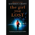 The Girl You Lost - Paperback
