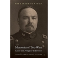 Memories of Two Wars: Cuban and Philippine Experiences - Paperback
