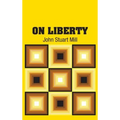 On Liberty - Hardcover