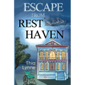 Escape From Rest Haven - Paperback
