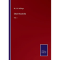 Ethel Woodville: Vol. I - Paperback