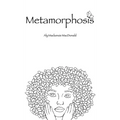 Metamorphosis - Hardcover