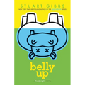 Belly Up - Hardcover