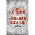 The Master Book of Mathematical Recreations - Paperback
