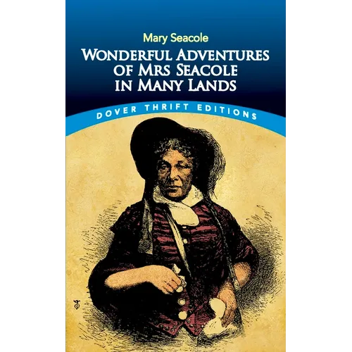 Wonderful Adventures of Mrs Seacole in Many Lands - Paperback