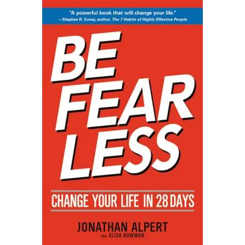 Be Fearless: Change Your Life in 28 Days (New Edition) - Paperback