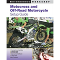 Motocross and Off-Road Motorcycle Setup Guide - Paperback