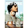 Before Night Falls: A Memoir - Paperback
