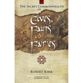 The Secret Commonwealth of Elves, Fauns and Fairies - Paperback