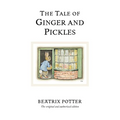 The Tale of Ginger and Pickles - Hardcover