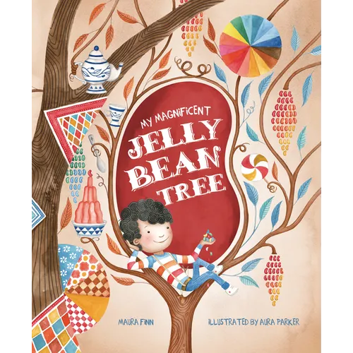 My Magnificent Jelly Bean Tree - Hardcover