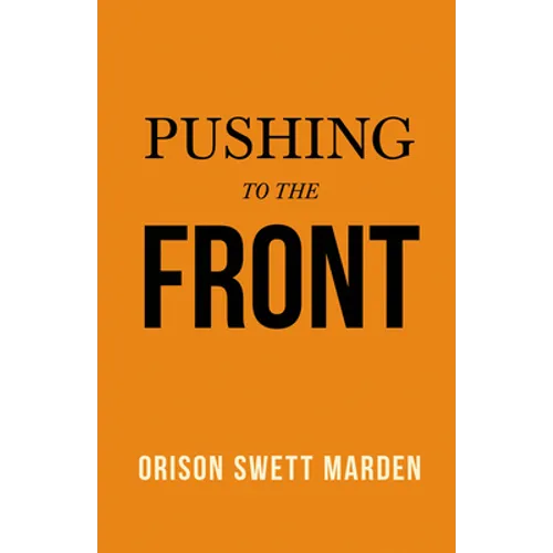 Pushing to the Front - Paperback