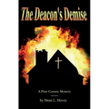The Deacon's Demise: A Pine County Mystery - Paperback