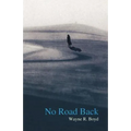 No Road Back - Paperback