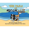 The Tails of Reggie & Liz - Hardcover