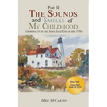 The Sounds and Smells of My Childhood II - Paperback