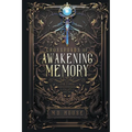 Crossroads of Awakening Memory - Paperback