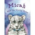 Micah and the Worry Stone - Hardcover
