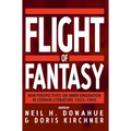 Flight of Fantasy: New Perspectives on Inner Emigration in German Literature, 1933-1945 - Paperback