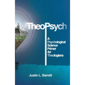 TheoPsych: A Psychological Science Primer for Theologians - Paperback