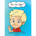 Hi, I'm Tyler - Hardcover