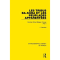 Les Tribus Ba-Kuba et les Peuplades Apparentées: Central Africa Belgian Congo Part I - Paperback