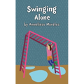 Swinging Alone - Paperback