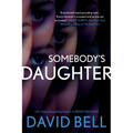 Somebody's Daughter - Paperback