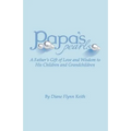 Papa's Pearls: A Father's Gift of Love and Wisdom to His Children and Grandchildren - Paperback