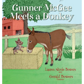 Gunner McGee Meets a Donkey - Hardcover