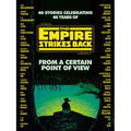 From a Certain Point of View: The Empire Strikes Back (Star Wars) - Paperback