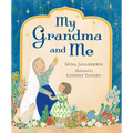 My Grandma and Me - Hardcover