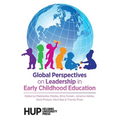 Global Perspectives on Leadership in Early Childhood Education - Paperback