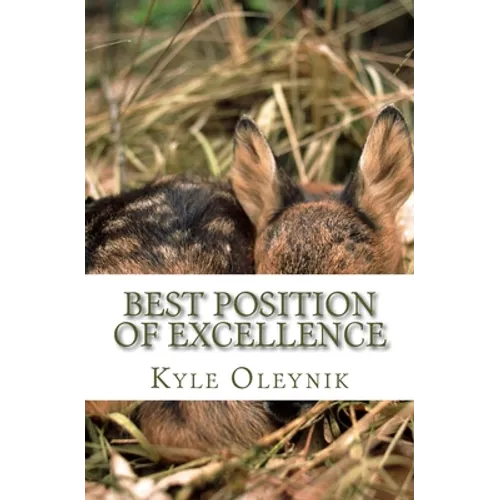 Best Position Of Excellence: The Creatures Suit - Paperback