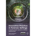 Innovative Practice in Forensic Settings: A Cognitive Analytic Approach to Effective Relational Work - Paperback
