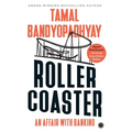 Roller Coaster: An Affair with Banking - Paperback