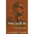 Raise Up Off Me: A Portrait of Hampton Hawes - Paperback