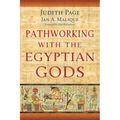 Pathworking with the Egyptian Gods - Paperback