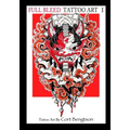 Full Bleed Tattoo Art: Tattoo Art by Cort Bengtson - Paperback