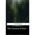 This Country of Ours - Paperback