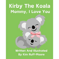 Mommy, I Love You - Paperback